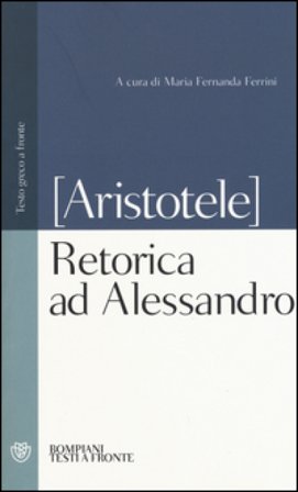 Retorica ad Alessandro Pseudo Aristotele