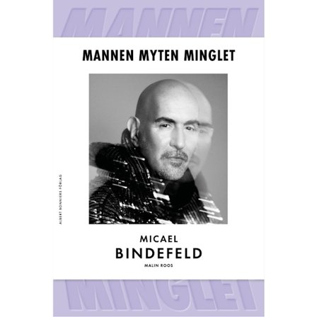 Mannen, myten, minglet (bok, klotband)