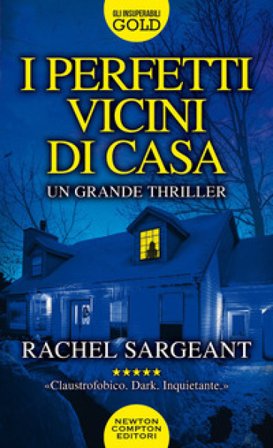 I perfetti vicini di casa Rachel Sargeant