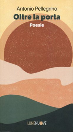 Oltre la porta Antonio Pellegrino
