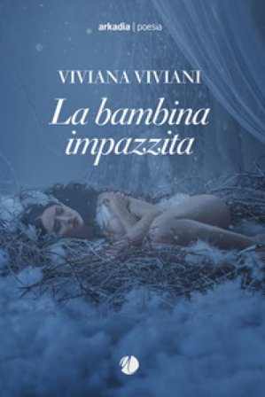 La bambina impazzita Viviana Viviani