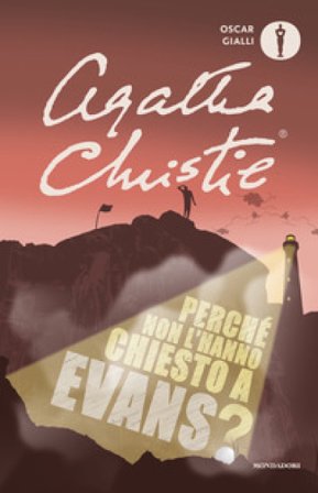 Perché non l'hanno chiesto a Evans? Agatha Christie