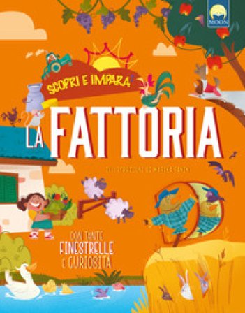 La fattoria. Ediz. a colori Manuela Guaccio