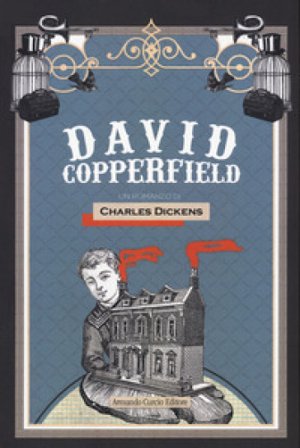 David Copperfield Charles Dickens
