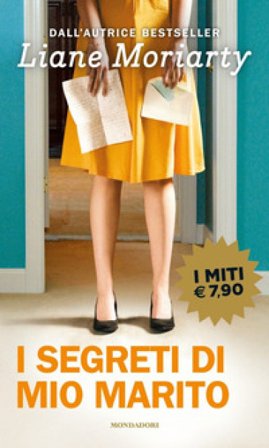 I segreti di mio marito Liane Moriarty
