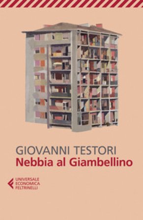 Nebbia al Giambellino Giovanni Testori