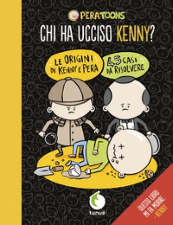 Chi ha ucciso Kenny? Pera Toons