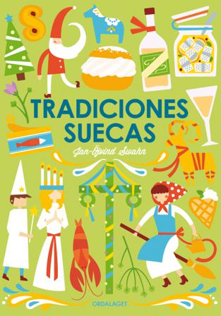 Tradiciones suecas - Bok av Jan-Öjvind Swahn - Inbunden