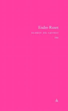 Elsket og savnet - Bok av Endre Ruset - Paperback