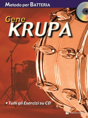 Metodo per batteria. Con CD Audio Gene Krupa