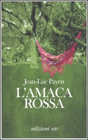L'amaca rossa Jean-Luc Payen