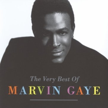 The very best of marvin gaye Marvin Gaye