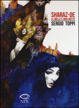 Sharaz-de. Le mille e una notte Sergio Toppi