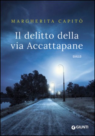 Il delitto della via Accattapane Margherita Capitò