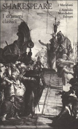 Teatro completo. Testo inglese a fronte. Vol. 5: I drammi classici William Shakespeare