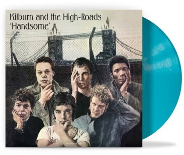 Handsome' (vinyl turquoise) KILBURN & THE HIGH R