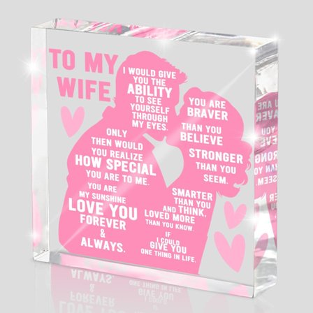 Til min kone, gave fra mand, inderlig romantisk kærlighedsplade, jubilæums- og valentinsdagsgave til kone, bryllupslyserød akryl borddekoration
