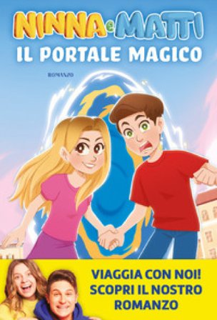 Il portale magico Ninna e Matti