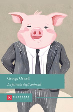La fattoria degli animali George Orwell
