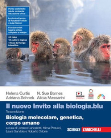 Il nuovo invito alla biologia.blu. Biologia molecolare, genetica, corpo umano. Per la Scuola secondaria di II grado. Con Contenuto digitale (fornito 