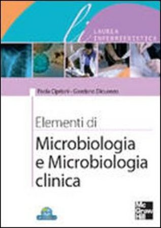 Elementi di microbiologia e microbiologia clinica Paola Cipriani
