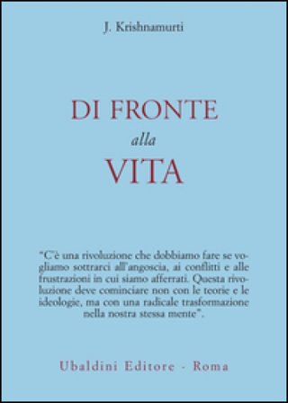 Di fronte alla vita Jiddu Krishnamurti