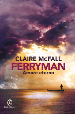Amore eterno. Ferryman CLAIRE MCFALL