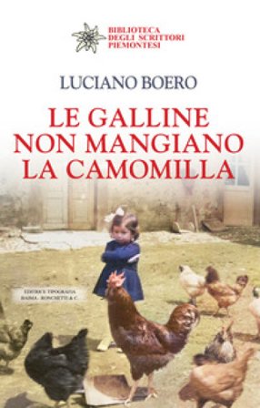 Le galline non mangiano la camomilla Luciano Boero