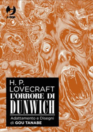 L'orrore di Dunwich da H. P. Lovecraft. Box. Vol. 1-3 Gou Tanabe