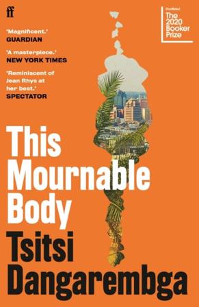 This Mournable Body - Bok av Tsitsi Dangarembga - Pocket