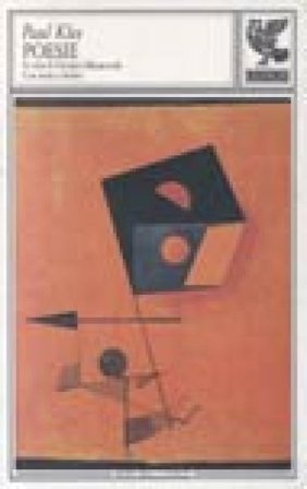 Poesie. Testo tedesco a fronte Paul Klee