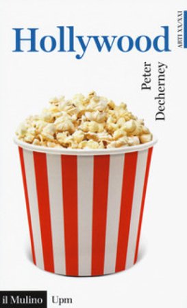 Hollywood Peter Decherney