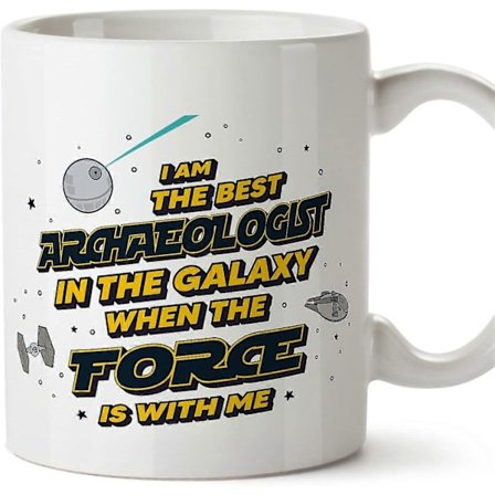 Arkeolog Mugg Bäst i Galaxen Kraften är med Mig Rolig Present till Kollegor Keramisk 33 cl Mugg