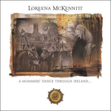 A mummers' dance through ireland - green Loreena McKennitt