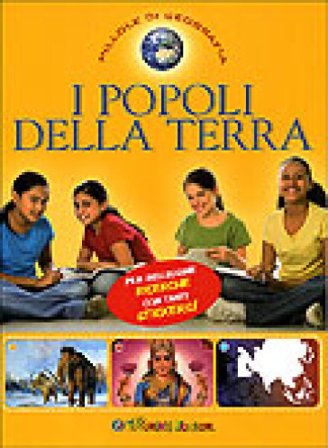 I popoli della Terra. Con adesivi. Ediz. illustrata NA