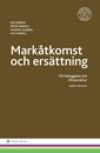 Markåtkomst och ersättning : för bebyggelse och infrastruktur, ISBN: 9789139207610