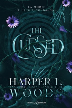 The cursed. Ediz. italiana Harper L. Woods