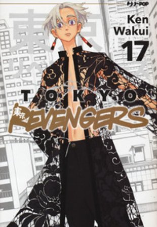 Tokyo revengers. Vol. 17 Ken Wakui