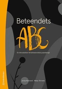 Beteendets ABC - En introduktion till behavioristisk psykoterapi