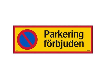 Skylt Parkering förbjuden alu 594x210 mm - Lyreco - Skyddsutrustning - Säkerhetsmärkning och skyltar - Skyltar