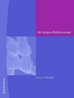 Att skapa effektiva team, ISBN: 9789144054919