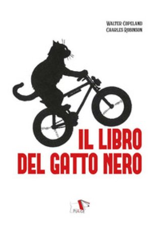 Il libro del gatto nero. Ediz. a colori Charles Robinson