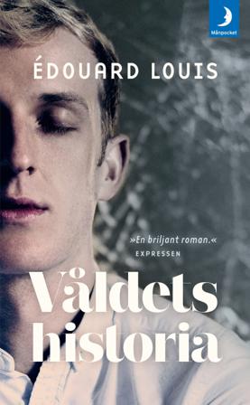 Våldets historia - Bok av Édouard Louis - Pocket