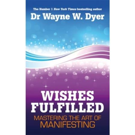 Wishes Fulfilled (häftad, eng)