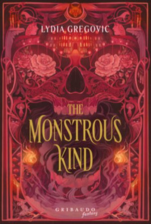 The Monstrous Kind. Ediz. italiana Lydia Gregovic