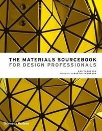 Materials Sourcebook for Design Professionals