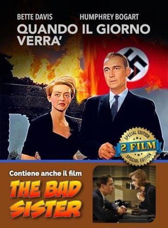 Quando Il Giorno Verra' / Bad Sister (The)