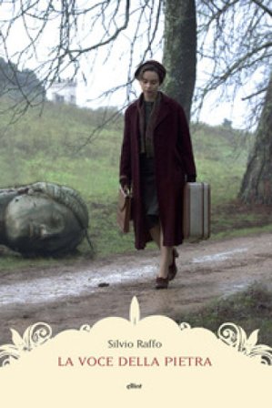 La voce della pietra Silvio Raffo