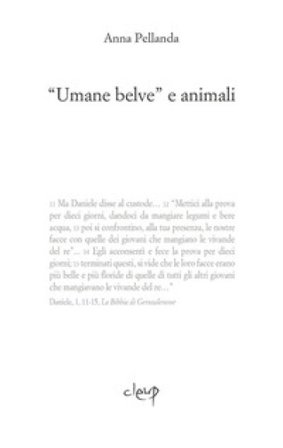 "Umane belve" e animali Anna Pellanda