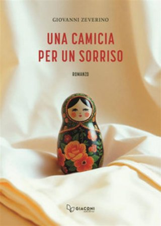 Una camicia per un sorriso Giovanni Zeverino